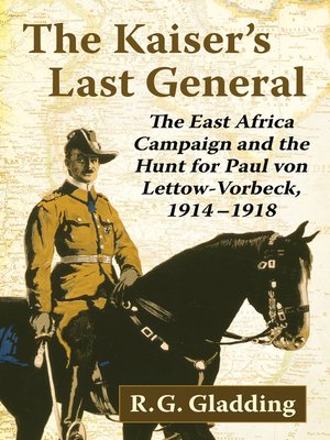 cover image of The Kaiser's Last General